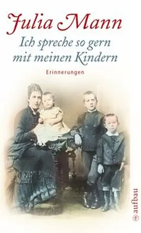 Eggert / Mann |  Ich spreche so gern mit meinen Kindern | Buch |  Sack Fachmedien