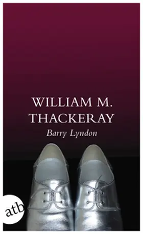 Thackeray / Klotz |  Die Memoiren des Barry Lyndon, Esq., aufgezeichnet von ihm selbst | Buch |  Sack Fachmedien