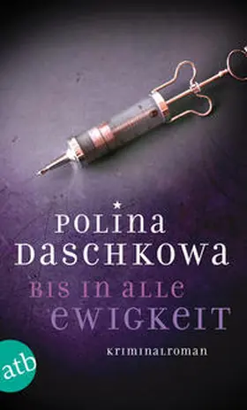 Daschkowa |  Bis in alle Ewigkeit | Buch |  Sack Fachmedien