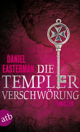 Easterman |  Die Templerverschwörung | Buch |  Sack Fachmedien