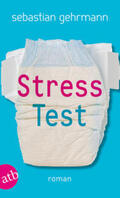 Gehrmann |  Stresstest | Buch |  Sack Fachmedien