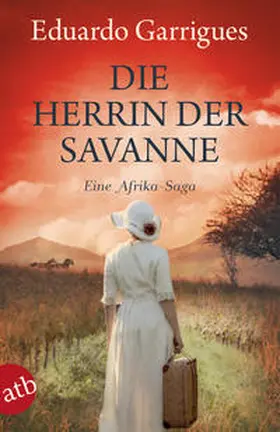 Garrigues |  Die Herrin der Savanne | Buch |  Sack Fachmedien