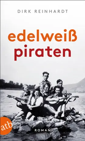 Reinhardt |  Edelweißpiraten | Buch |  Sack Fachmedien