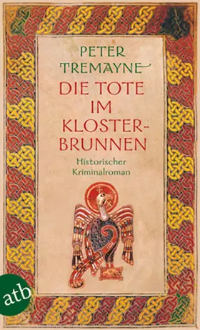 Tremayne |  Die Tote im Klosterbrunnen | Buch |  Sack Fachmedien