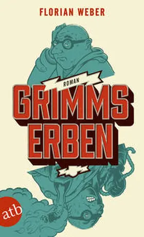 Weber | Grimms Erben | Buch | 978-3-7466-3060-1 | sack.de