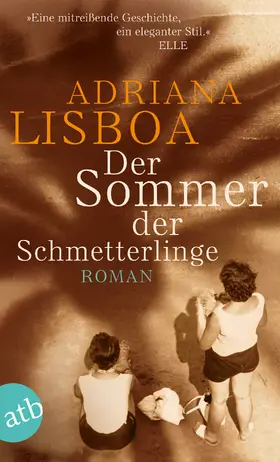Lisboa |  Der Sommer der Schmetterlinge | Buch |  Sack Fachmedien