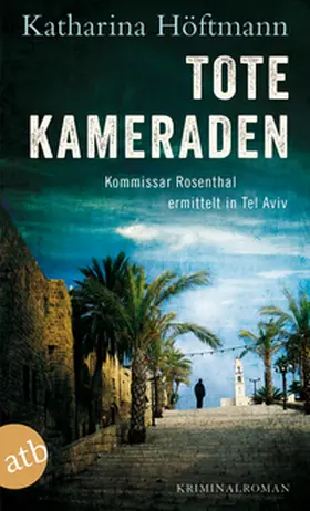 Höftmann |  Tote Kameraden | Buch |  Sack Fachmedien