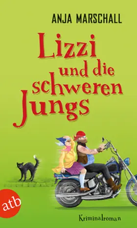 Marschall |  Lizzi und die schweren Jungs | Buch |  Sack Fachmedien