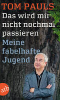 Pauls |  Das wird mir nicht nochmal passieren | Buch |  Sack Fachmedien