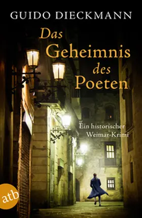 Dieckmann |  Das Geheimnis des Poeten | Buch |  Sack Fachmedien