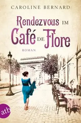 Bernard |  Rendezvous im Café de Flore | Buch |  Sack Fachmedien