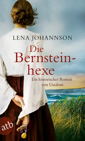 Johannson |  Die Bernsteinhexe | Buch |  Sack Fachmedien