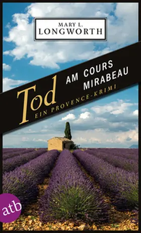 Longworth |  Tod am Cours Mirabeau | Buch |  Sack Fachmedien