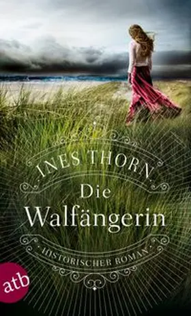 Thorn |  Die Walfängerin | Buch |  Sack Fachmedien