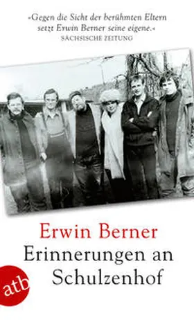 Berner |  Erinnerungen an Schulzenhof | Buch |  Sack Fachmedien