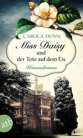 Dunn |  Miss Daisy und der Tote auf dem Eis | Buch |  Sack Fachmedien