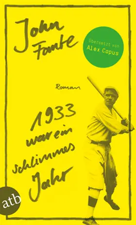Fante |  1933 war ein schlimmes Jahr | Buch |  Sack Fachmedien