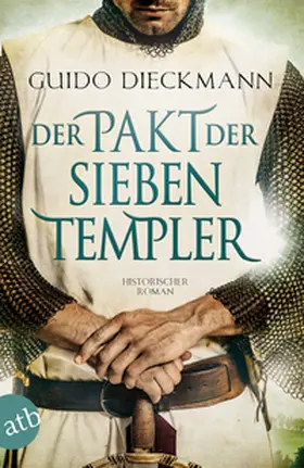 Dieckmann | Der Pakt der sieben Templer | Buch | 978-3-7466-3388-6 | www.sack.de
