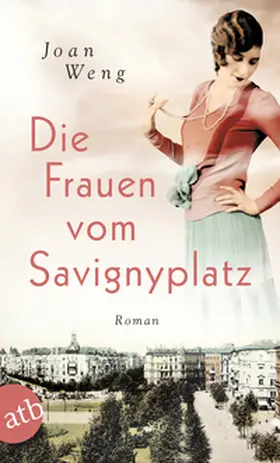 Weng |  Die Frauen vom Savignyplatz | Buch |  Sack Fachmedien