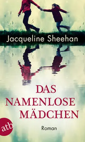 Sheehan |  Das namenlose Mädchen | Buch |  Sack Fachmedien