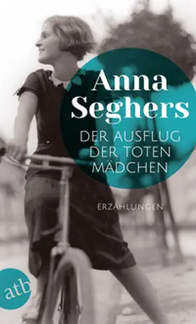 Seghers |  Der Ausflug der toten Mädchen | Buch |  Sack Fachmedien