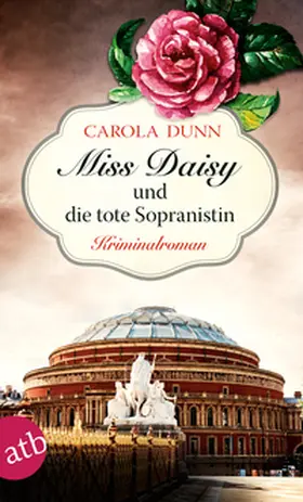 Dunn |  Miss Daisy und die tote Sopranistin | Buch |  Sack Fachmedien