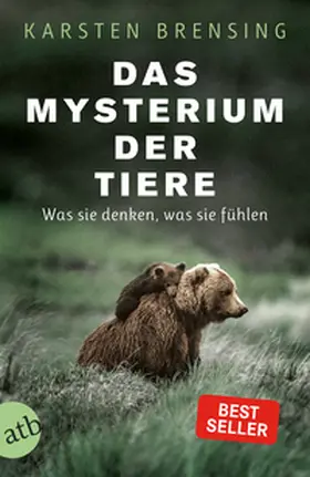 Brensing |  Das Mysterium der Tiere | Buch |  Sack Fachmedien