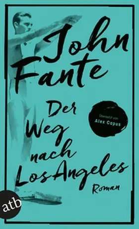 Fante |  Der Weg nach Los Angeles | Buch |  Sack Fachmedien