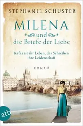 Schuster |  Milena und die Briefe der Liebe | Buch |  Sack Fachmedien