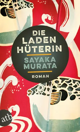 Murata |  Die Ladenhüterin | Buch |  Sack Fachmedien
