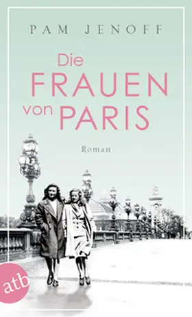 Jenoff |  Die Frauen von Paris | Buch |  Sack Fachmedien
