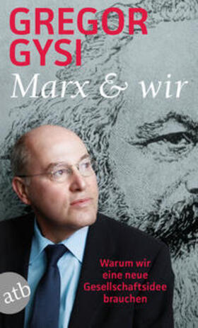 Gysi / Miemiec | Marx und wir | Buch | sack.de