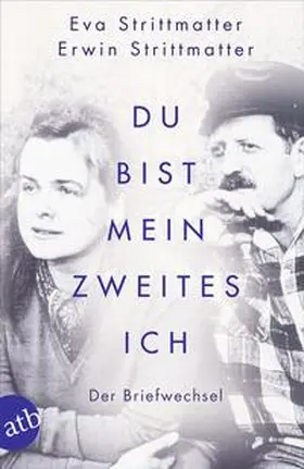 Strittmatter / Berner / Kirschey-Feix |  Du bist mein zweites Ich | Buch |  Sack Fachmedien