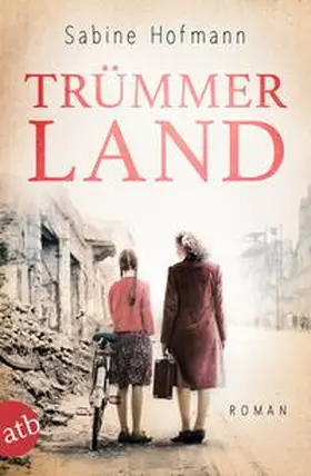 Hofmann |  Trümmerland | Buch |  Sack Fachmedien