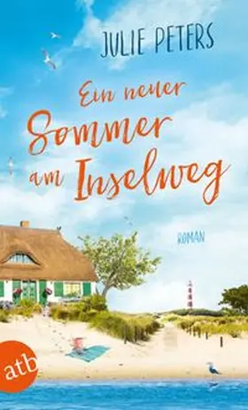 Peters | Ein neuer Sommer am Inselweg | Buch | 978-3-7466-3799-0 | www.sack.de