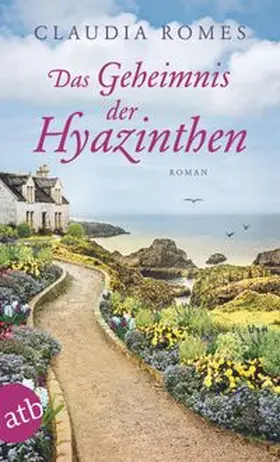 Romes |  Das Geheimnis der Hyazinthen | Buch |  Sack Fachmedien