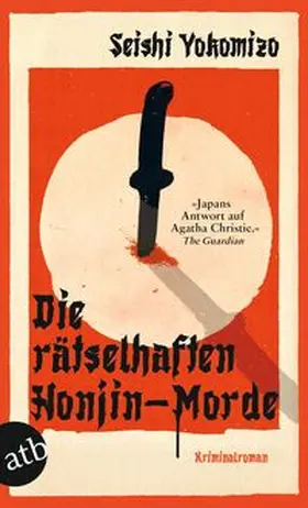 Yokomizo |  Die rätselhaften Honjin-Morde | Buch |  Sack Fachmedien