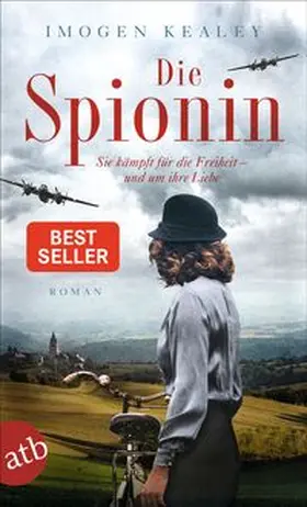 Kealey |  Die Spionin | Buch |  Sack Fachmedien