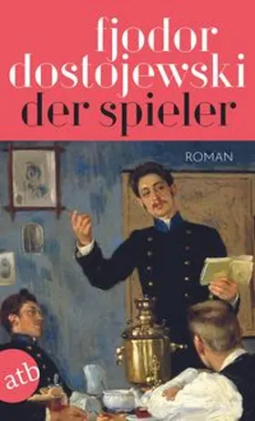 Dostojewski / Dostoevskij |  Der Spieler | Buch |  Sack Fachmedien