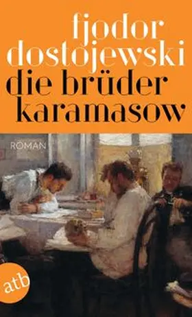Dostojewski / Dostoevskij |  Die Brüder Karamasow | Buch |  Sack Fachmedien