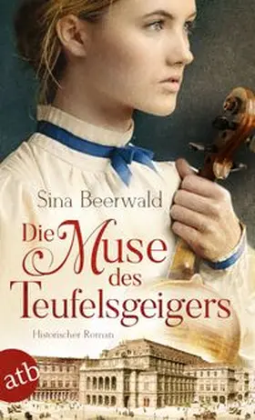 Beerwald |  Die Muse des Teufelsgeigers | Buch |  Sack Fachmedien