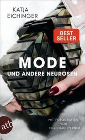 Eichinger | Mode und andere Neurosen | Buch | 978-3-7466-3931-4 | sack.de
