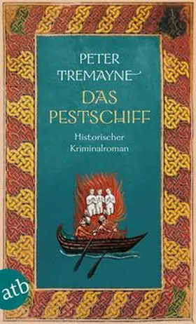 Tremayne |  Das Pestschiff | Buch |  Sack Fachmedien