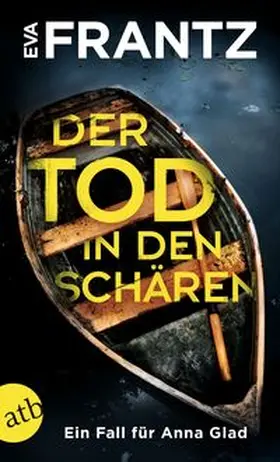 Frantz |  Der Tod in den Schären | Buch |  Sack Fachmedien