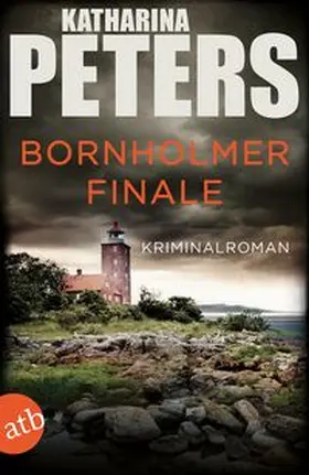 Peters |  Bornholmer Finale | Buch |  Sack Fachmedien