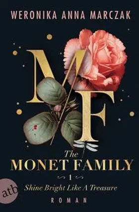 Marczak |  The Monet Family - Shine Bright Like a Treasure | Buch |  Sack Fachmedien