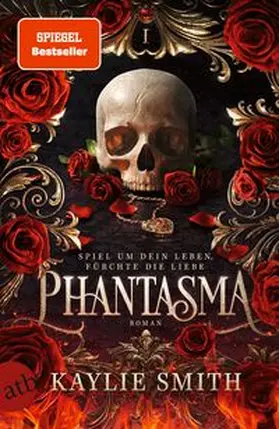 Smith |  Phantasma - Spiel um dein Leben, fürchte die Liebe | Buch |  Sack Fachmedien