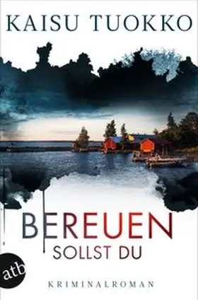 Tuokko |  Bereuen sollst du | Buch |  Sack Fachmedien