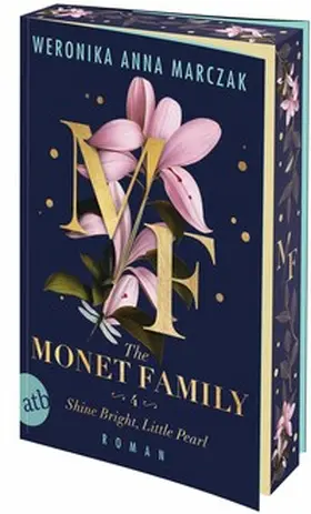Marczak |  The Monet Family - Shine Bright, Little Pearl | Buch |  Sack Fachmedien