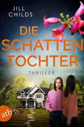 Childs |  Die Schattentochter | Buch |  Sack Fachmedien